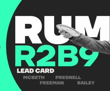 2019 RUM | R2B9 | McBeth, Freeman, Bailey, Presnell