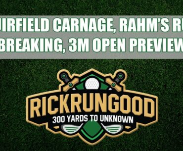 Muirfield Carnage, Rahm's Rule Breaking, 3M Open Preview