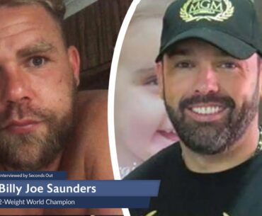 Billy Joe Saunders on DANIEL KINAHAN: 'If not for him, I wouldn't be where I am'