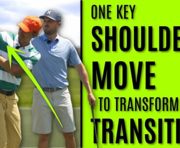 GOLF: One Key Shoulder Move To Transform Your Transition