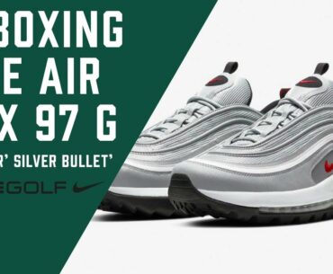 Nike Golf: Unboxing the Air Max 97 G 'Le Silver' + 'Silver Bullet'