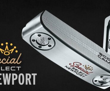 Special Select Newport | Scotty Cameron Putters (NEW 2020)