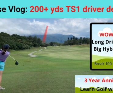 Course Vlog - Titleist TS1 Driver and TS2 Hybrid on course + 3 year anniversary (310)