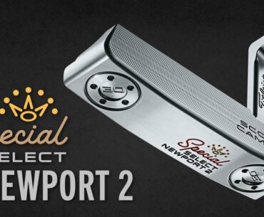 Special Select Newport 2 | Scotty Cameron Putters (NEW 2020)