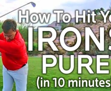 HOW TO HIT YOUR IRONS PURE WITH THIS SIMPLE DRILL