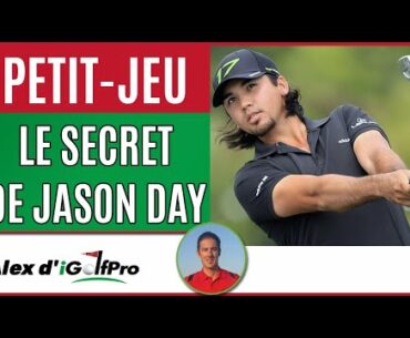 APPROCHES GOLF: L' Armement Des POIGNETS au Petit Jeu avec l'ASTUCE De JASON DAY