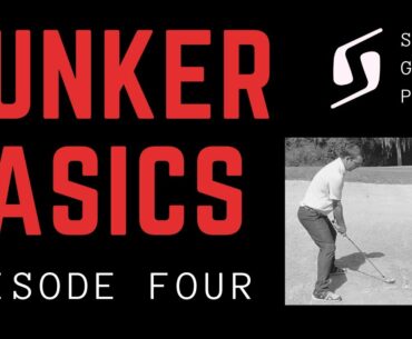 BUNKER BASICS FOR BEGINNERS. Episode 4, Bunker Distance Control