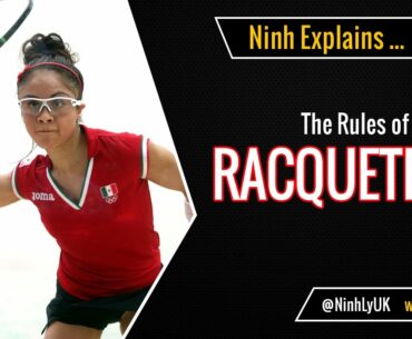 The Rules of Racquetball - EXPLAINED!