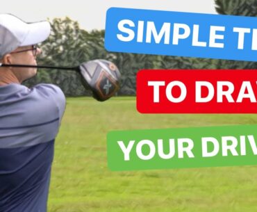 HOW TO HIT A DRAW WITH YOUR DRIVER