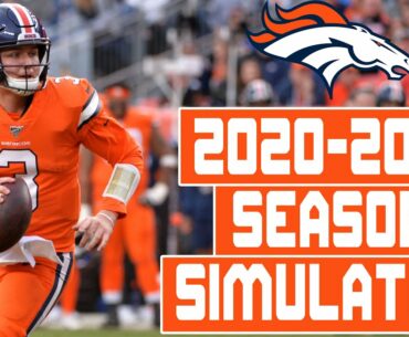 Denver Broncos 2020-2021 Season Simulation (Madden with Updated Rosters)