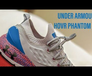 First impressions - Under Armour HOVR Phantom 2