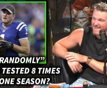 Pat McAfee Was Drug Tested 8 Times In 1 Season with the Colts