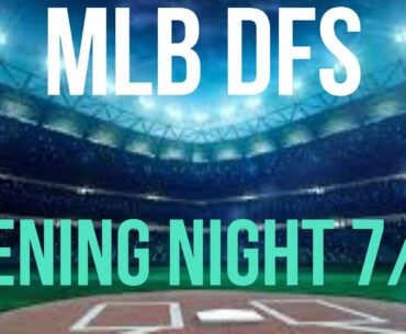 MLB DFS Top Picks - Opening Night Daily Fantasy Baseball- Dodgers vs. Giant + Yankees vs. Nationals