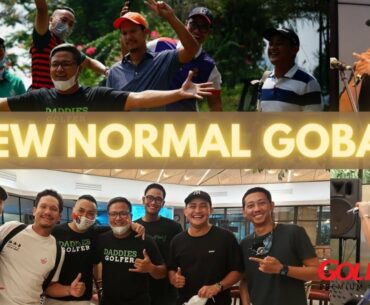 TGIF - NEW NORMAL GOLF at Senayan National Golf - GOLFMAGZ & DADDIES