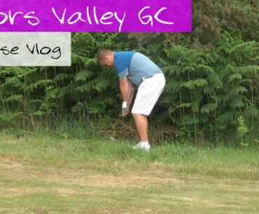 Moors Valley Golf Club, Course Vlog, part 3