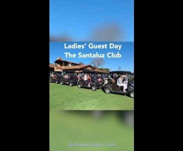 Ladies Guest Golf Day at The Santaluz Club