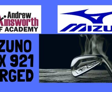 Mizuno JPX 921 Forged Iron Teaser with Andrew Ainsworth.