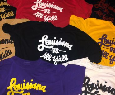 Subscribe for FREE Louisiana vs. All Y'all shirts