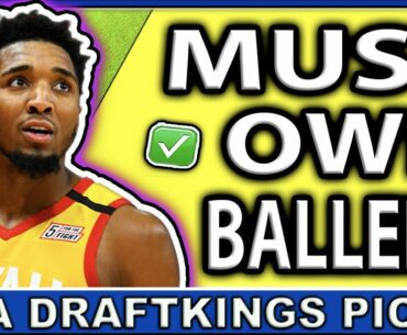 DRAFTKINGS NBA PICKS THURSDAY July 30th PICKS | NBA DFS PICKS 2020