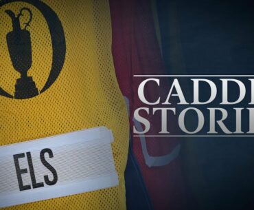 How Els charged to his fourth major | Caddie Stories w/ Ricci Roberts