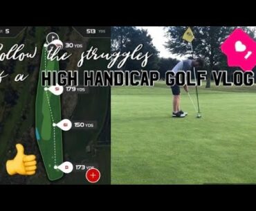 High Handicapper Golf Vlog