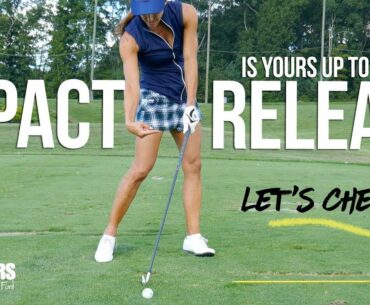 Impact & Release - Is YOURS up to Par?