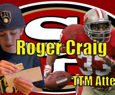 Roger Craig TTM Autograph Journey San Francisco 49ers Legend | Through The Mail Autograph Returns