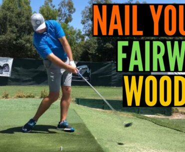 Nail Your Fairway Woods More Consistently!