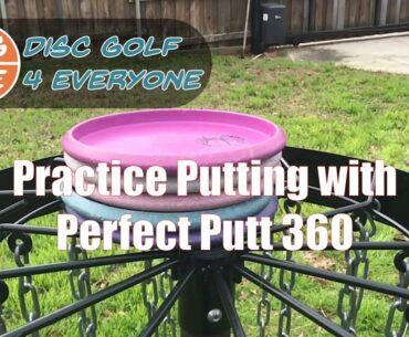 Practice Putting with Perfect Putt 360