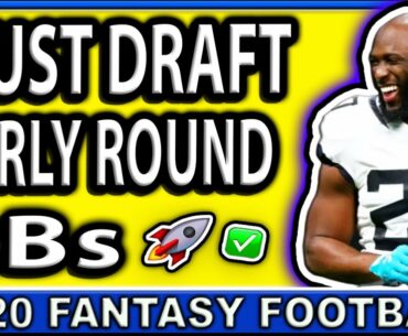 MUST DRAFT Early Round Running Backs for 2020 Fantasy Football