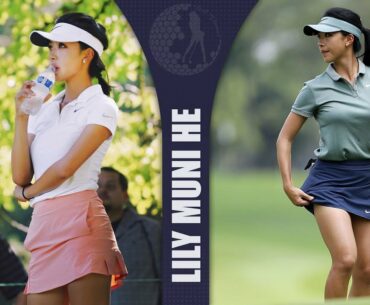 Lily Muni He: Golf Babe of The Week: LPGA Rookie 2020