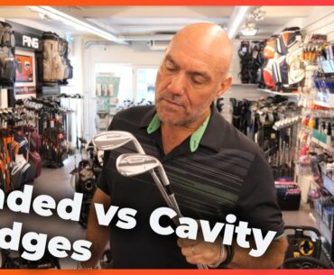 The difference between Bladed and Cavity wedges