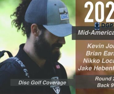 2020 Mid-America Open DISCRAFT | RD2 B9 | Jones, Locastro, Hebenheimer, Earhart