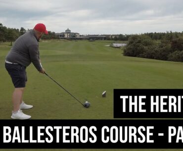 SEVE BALLESTEROS COURSE - Part 2- The Heritage, Ireland.