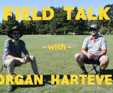 Field Talk with Morgan Harteveld