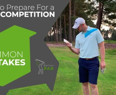 How To Prepare For a GOLF COMPETITION + *Common Mistakes*