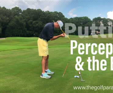 Perception in Putting | The Golf Paradigm