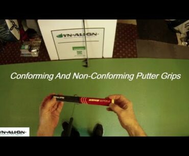 Conforming and Non-conforming Putter Grips