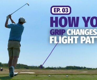 Playing Strategic Golf: Course Navigation Tips | Episode 3 - Learn The Best Grip For Your Swing