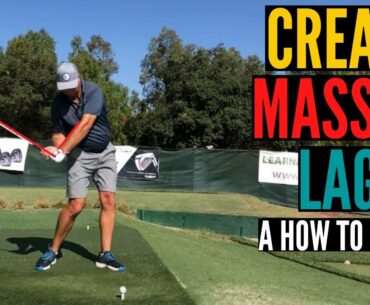 How to Create MASSIVE LAG in Your Golf Swing!