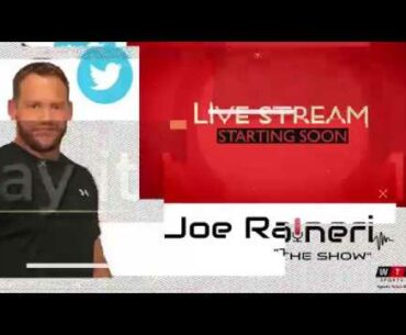 The Joe Raineri Show- Wagertalk Host Kelly Stewart Joins Joe