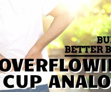 Build A Better Back: Overflowing Cup Analogy