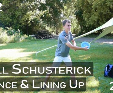 Will Schusterick Clinic Pt.2 - Stance & Lining Up (Utah Open 2018)