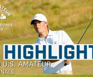 2020 U.S. Amateur Extended Highlights: Semifinals