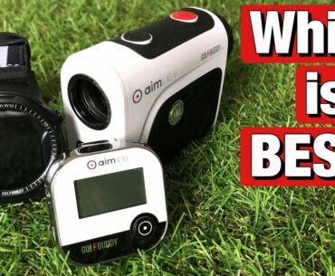 Golfbuddy rangefinder review and comparison   aim V10 vs aim W10 watch vs aim L10 V