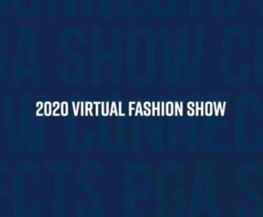 PGA Show Connects 2020 Virtual Fashion Show