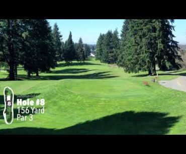 Hole #8 - Snohomish Golf Course