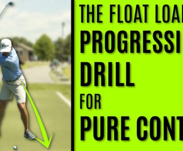 GOLF: The Float Load Progression Drill For Pure Contact