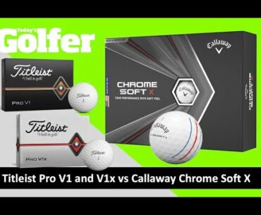 Is it time to ditch your Titleist Pro V1/V1x for a Callaway Chrome Soft X?
