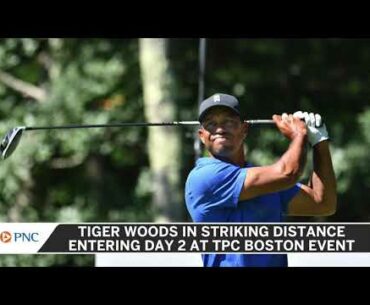 Tiger Woods Enters Day 2 At TPC Boston In Good Standing